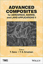 Advanced Composites for Aerospace, Marine, and Land Applications II