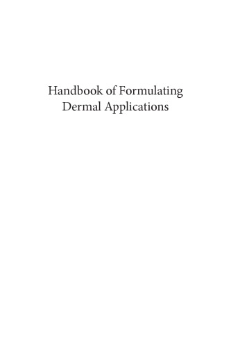 Handbook of Formulating Dermal Applications