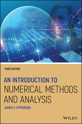 An Introduction to Numerical Methods and Analysis