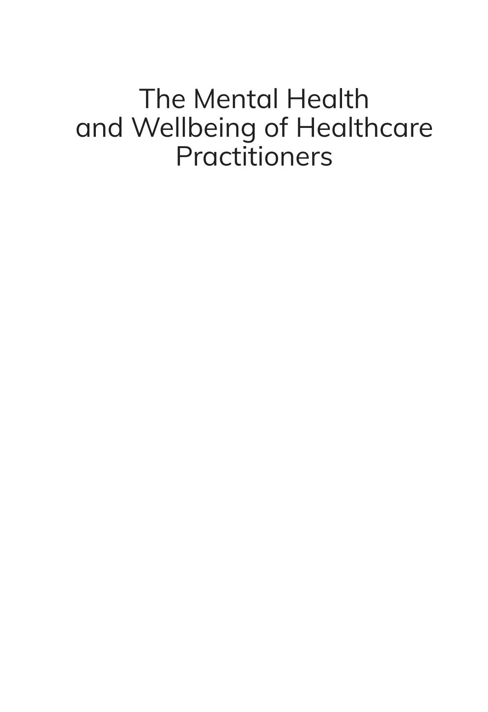 The Mental Health and Wellbeing of Healthcare Practitioners