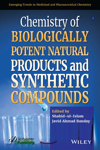 Chemistry of Biologically Potent Natural Products and Synthetic Compounds