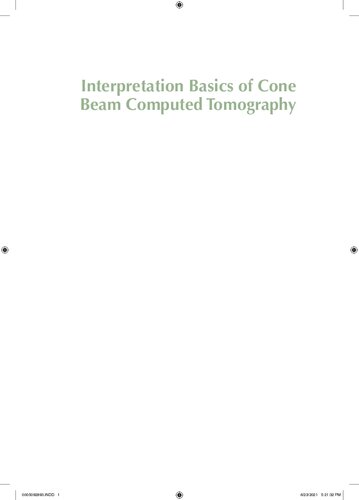 Interpretation Basics of Cone Beam Computed Tomography