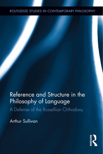 Reference and Structure in the Philosophy of Language