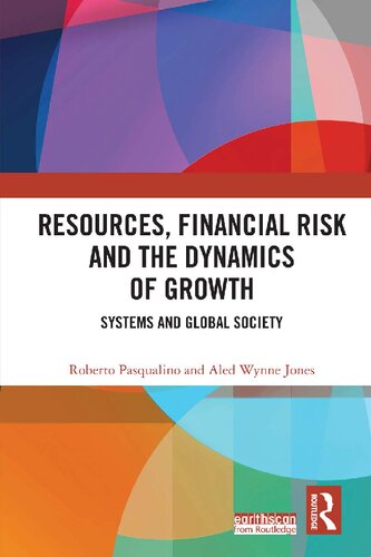 Resources, Financial Risk and the Dynamics of Growth