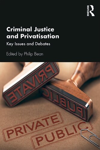 Criminal Justice and Privatisation