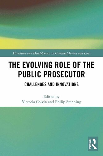 The Evolving Role of the Public Prosecutor
