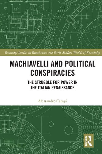 Machiavelli and Political Conspiracies