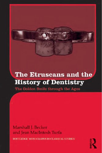 The Etruscans and the History of Dentistry