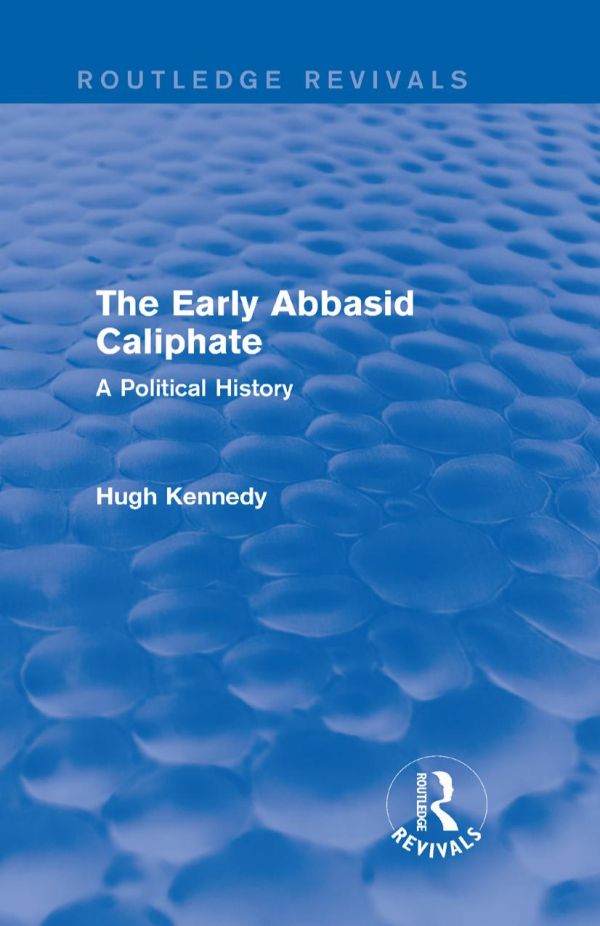 The Early Abbasid Caliphate