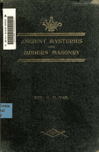 Ancient Mysteries and Modern Masonry