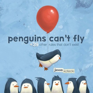 Penguins Can't Fly