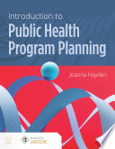 Introduction to Program Planning in Public Health