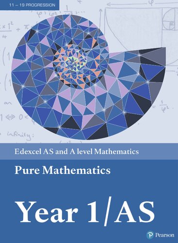 Edexcel AS and A level Mathematics Pure Mathematics Year 1/AS Textbook + e-book (A level Maths and Further Maths 2017)