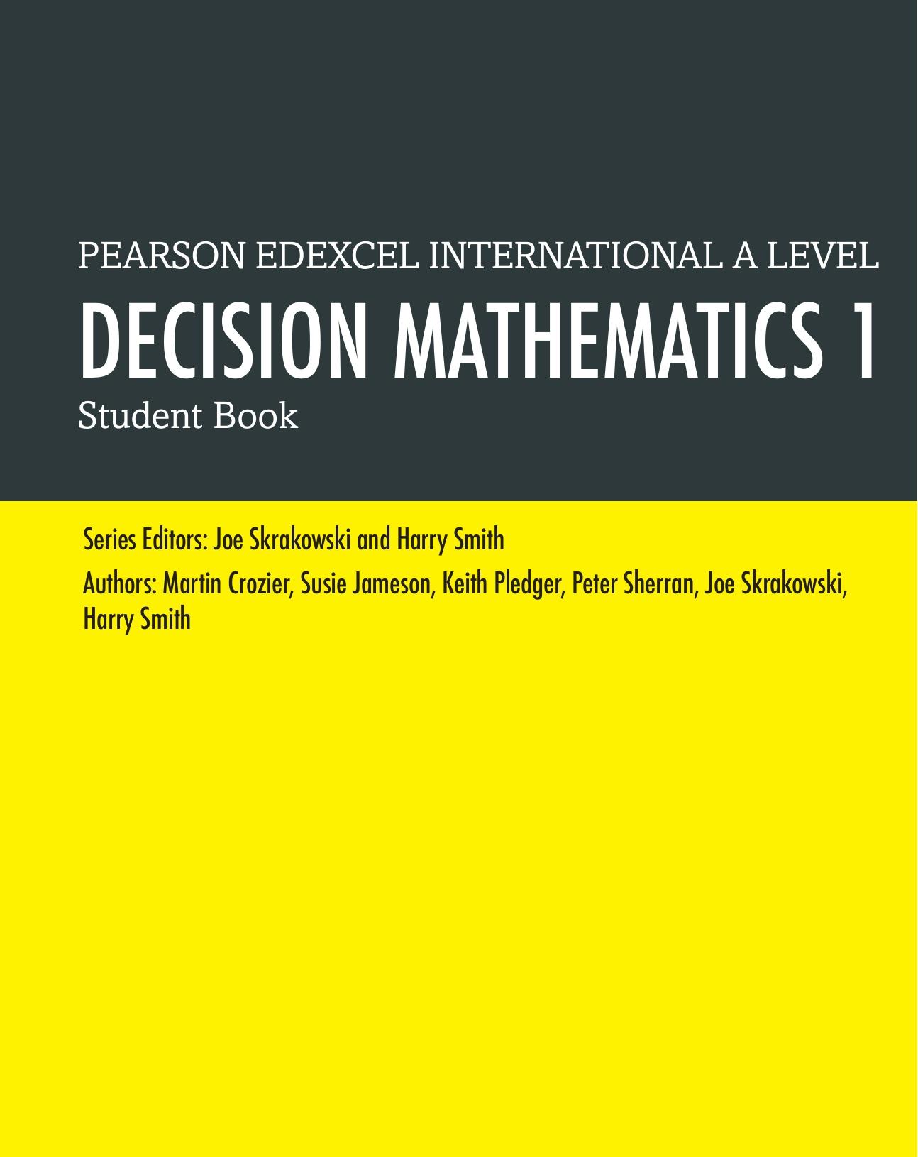 Edexcel International A Level Mathematics Decision Mathematics 1 Student Book