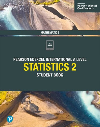 Edexcel international A level mathematics statistics 2. Student book