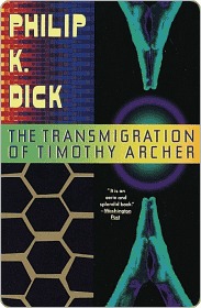 The Transmigration of Timothy Archer