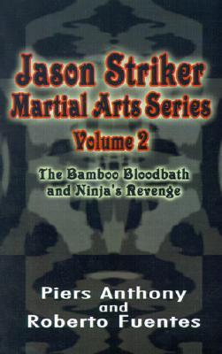 Jason Striker Martial Arts Series, Vol. 2