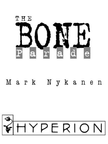 The Bone Parade