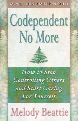 Codependent No More