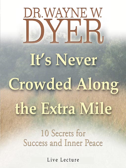 It's Never Crowded Along the Extra Mile