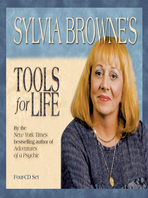 Sylvia Browne's Tools For Life