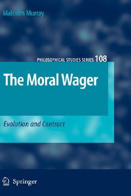 The Moral Wager