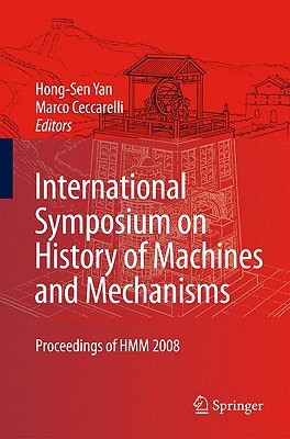 International Symposium on History of Machines and Mechanisms