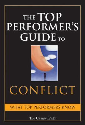 The Top Performer's Guide to Conflict