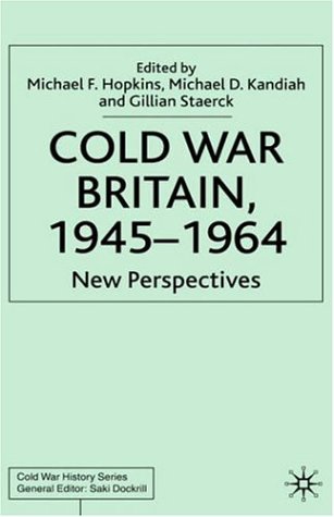 Cold War Britain 1945-1964