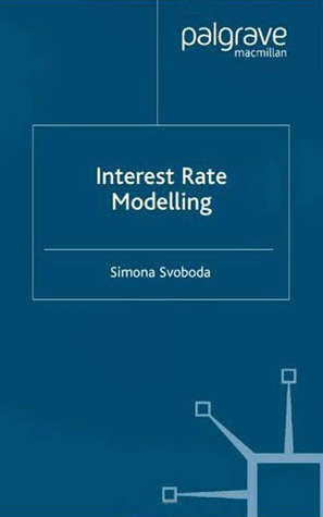 Interest Rate Modelling