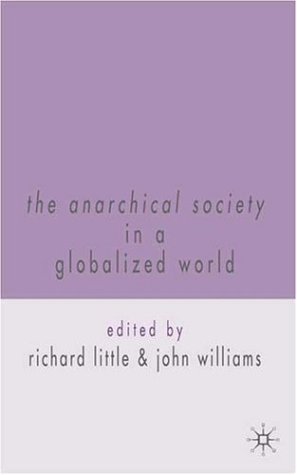 The Anarchical Society in a Globalized World