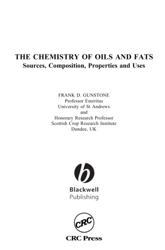 The Chemistry of Oils and Fats