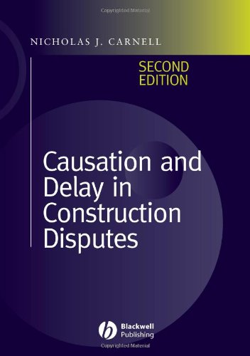 Causation and Delay in Construction Disputes