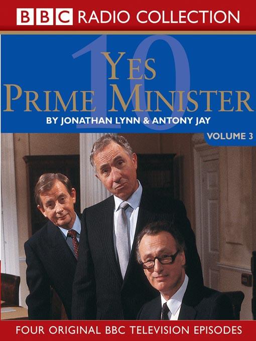 Yes, Prime Minister, Volume 3