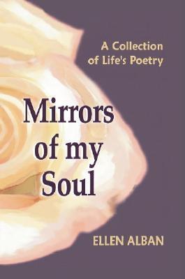 Mirrors of My Soul