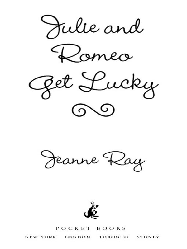 Julie and Romeo Get Lucky