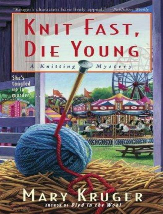 Knit Fast, Die Young