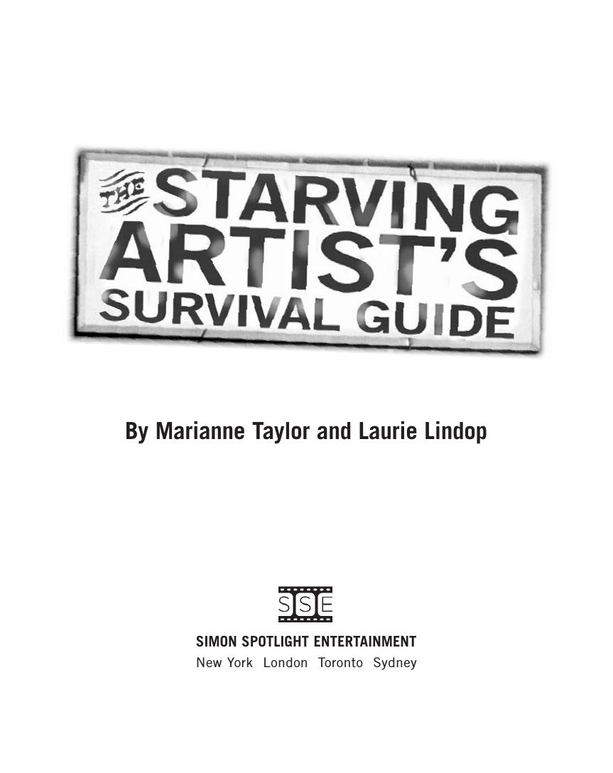 The Starving Artist's Survival Guide