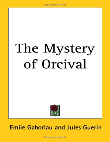 The Mystery of Orcival