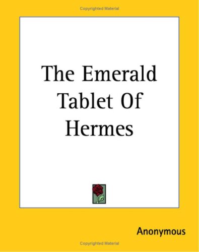 The Emerald Tablet Of Hermes