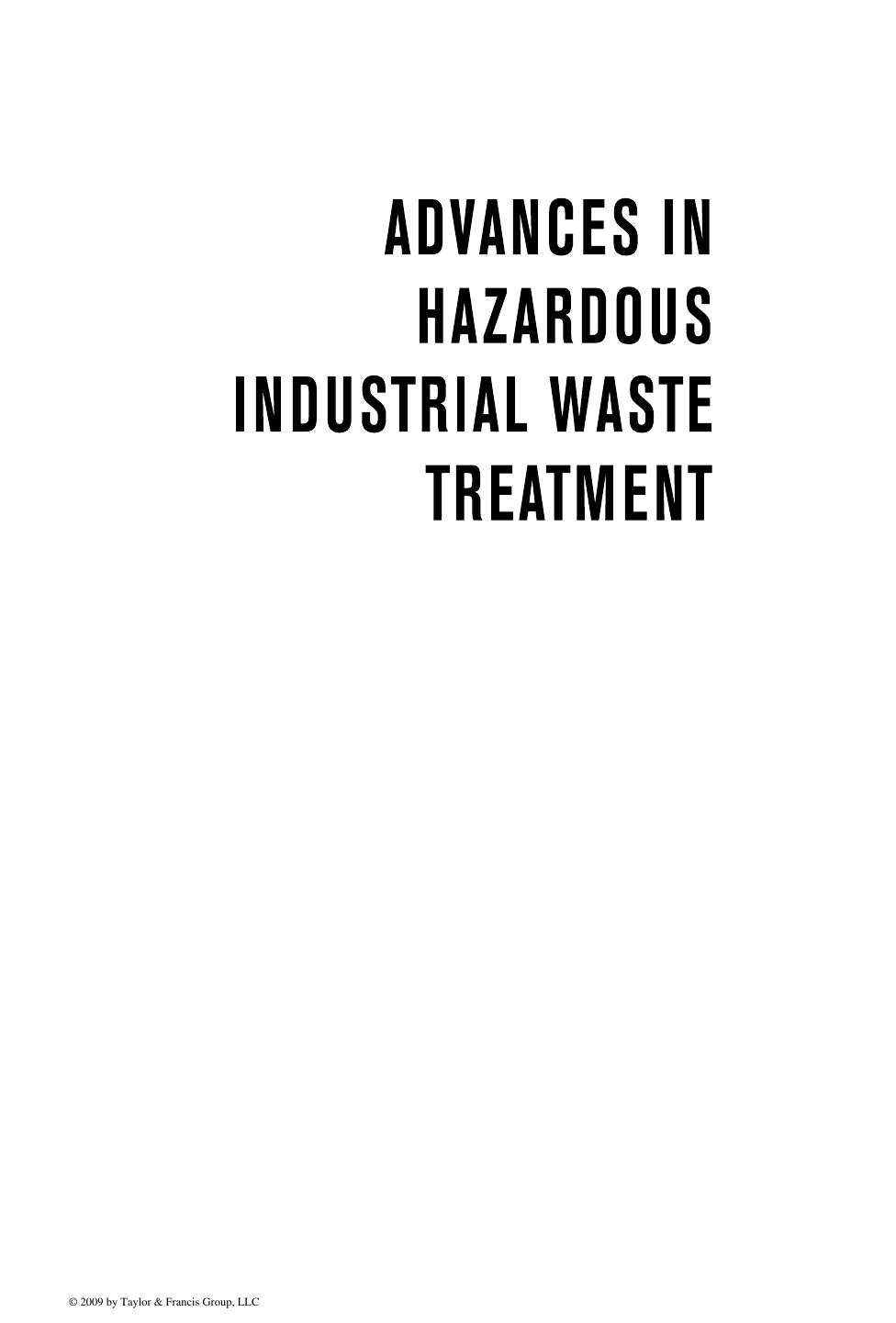 Advances in Hazardous Industrial Waste Treatment