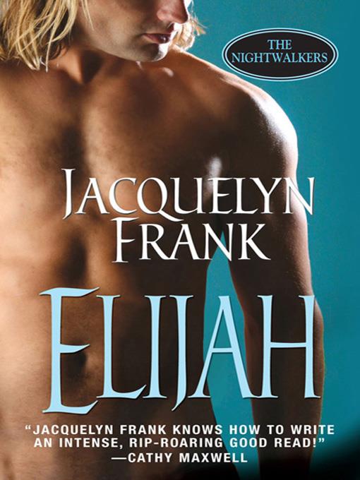 Elijah: The Nightwalkers