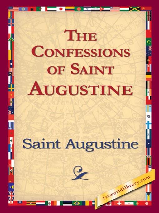 The Confessions of Saint Augustine