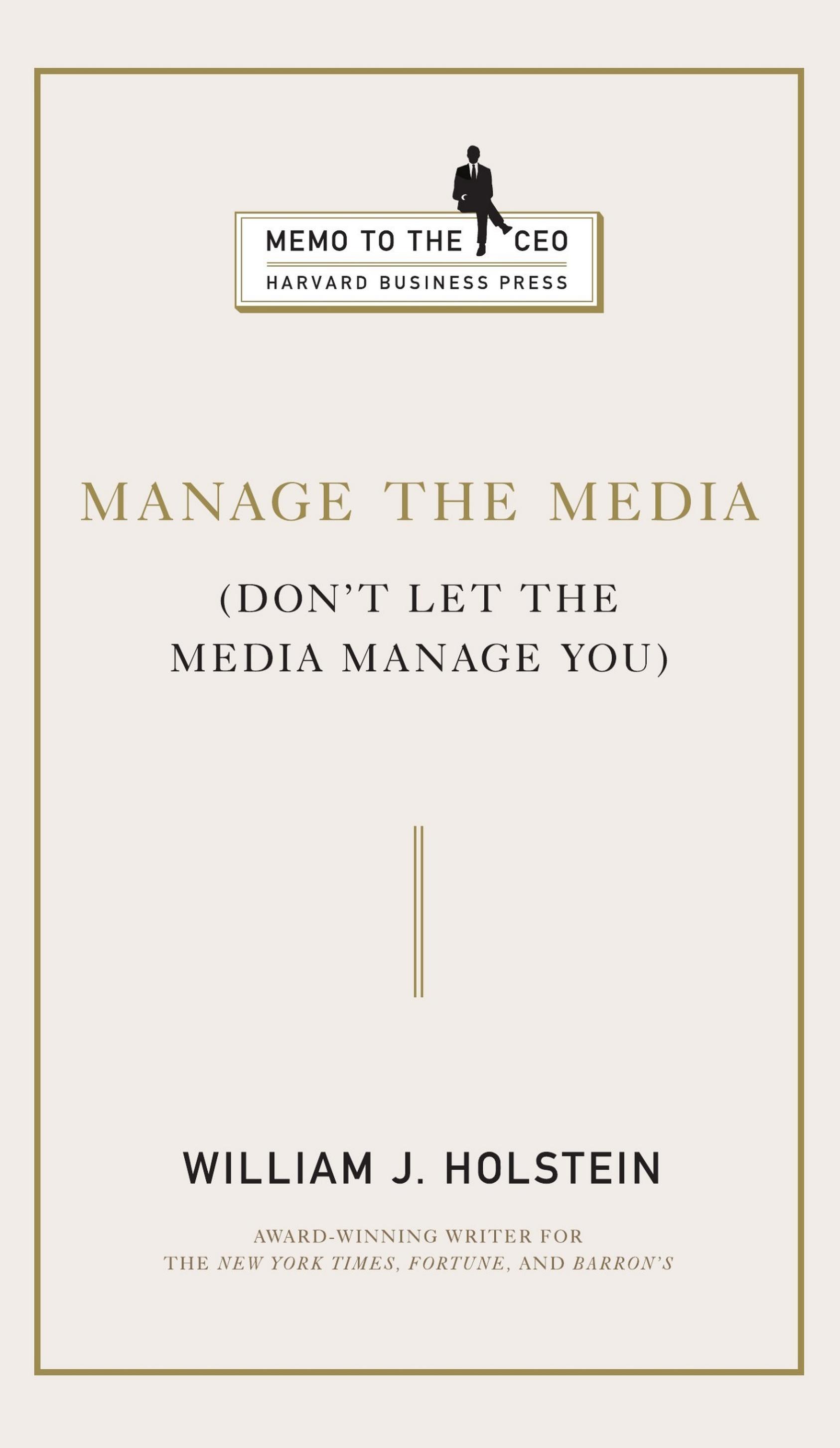 Manage the Media