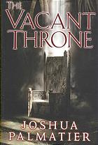 The vacant throne