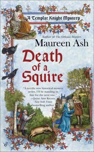 Death of a squire : a Templar Knight mystery