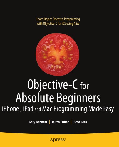 Objective-C for Absolute Beginners