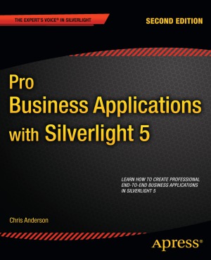 Pro Business Applications with Silverlight 5