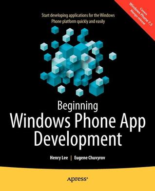 Beginning Windows Phone App Development