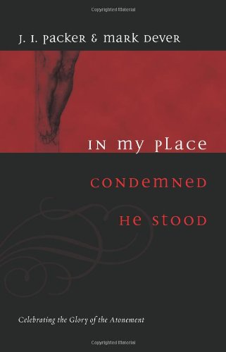 In My Place Condemned He Stood